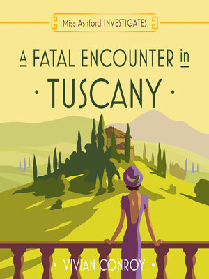 cover image of A Fatal Encounter in Tuscany